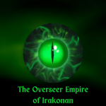 The Overseer Empire of Irakonan