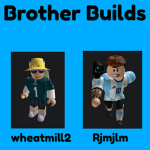 Brother Builds!