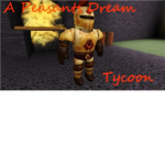 A Peasants Dream: Group