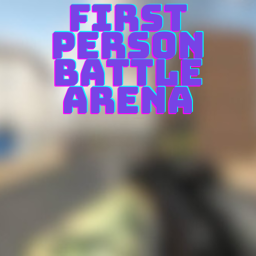 1st Person Battle Arena