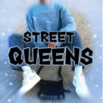 Street Queens