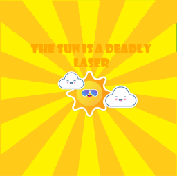 The Sun Is A Deadly Laser ll