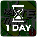 [SOON!] Waste Time! ⌛