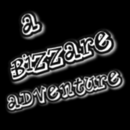 A Bizzare Adventure