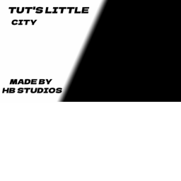 Tut's little Town RP