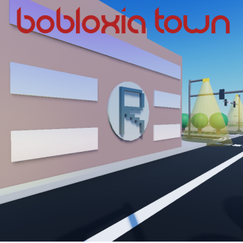Bobloxia Town🏡RP