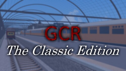 GCR | The Classic Edition