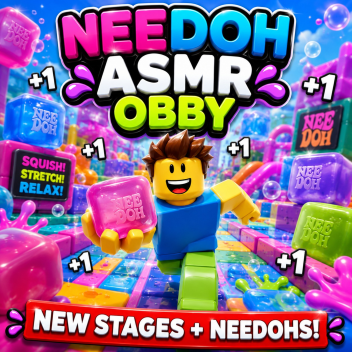 +1 Needoh ASMR Obby 