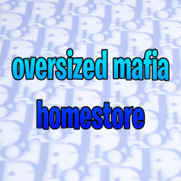 oversized mafia homestore 💎
