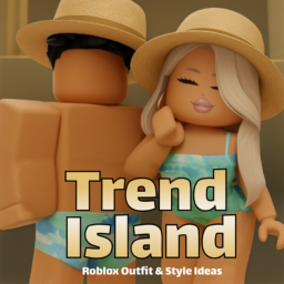 🌴Trend Island - Roblox Outfit & Style Ideas 🌊