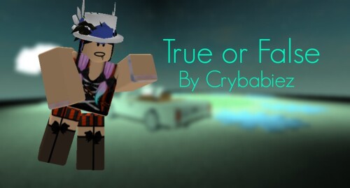 True * Or * False