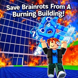 Save Brainrots from a Burning Building! icon