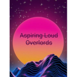 AspiringLoudOverlords(ALO)