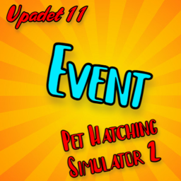 (🚨Event🚨) Pet Hatching Simulator 2