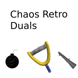Chaos Retro Duals (RELEASE)