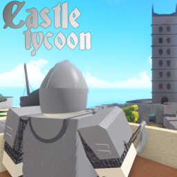 🏰Castle Tycoon [BETA]
