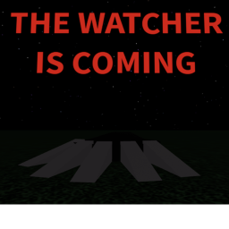 THE WATCHER [Beta]