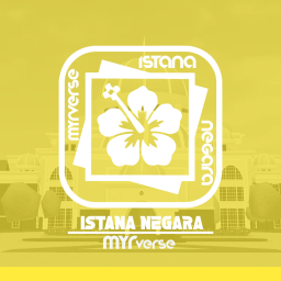 ISTANA NEGARA MYRverse
