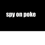 spy on poke.