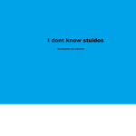 I don't know studio's.