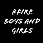 #fire boys and girls