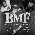 Black Mafia Family..