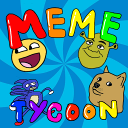 Meme Tycoon!
