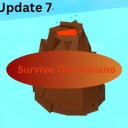 Survive the Volcano [Update 7]