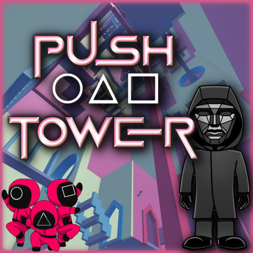 Push Tower [Squid Game Stairs]