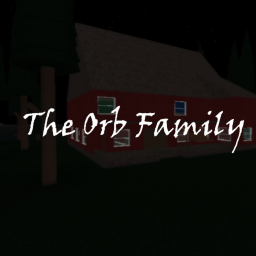 The Orb Family Household