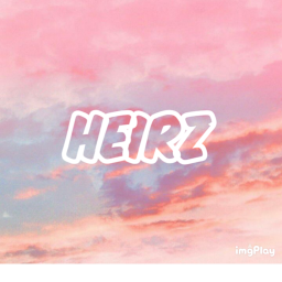 H E I R Z 😾