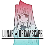〜＊」Ｌｕｎａｒ Ｄｒｅａｍｓｃａｐｅ「＊〜
