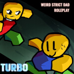 [🔁] weird strict dad roleplay: TURBO