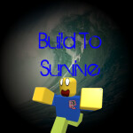 BUILD2SURVIVE [Uses R15!]