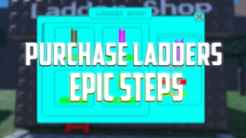 Epic Steps [LADDER OBBY]