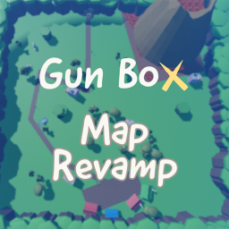 ➴Gun Box (Map Revamp!)
