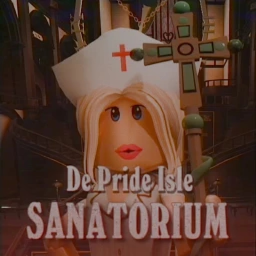 🔱 De Pride Isle Sanatorium