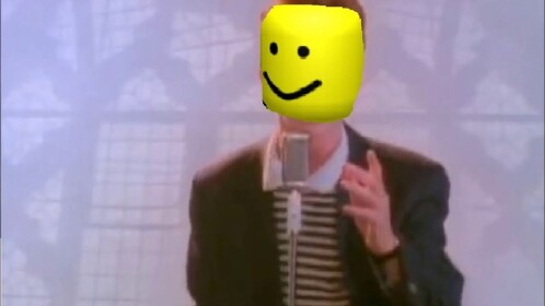 GOT RICK ROLLED