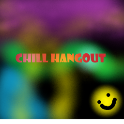 Chill Hangout