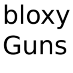 Bloxy Guns [FPS]