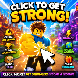 CLICK TO GET STRONG (NEW update)