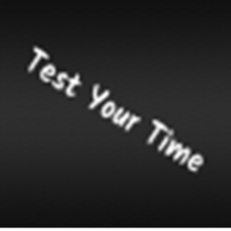 EnabledFox's Test Your Time [UPDATE Obbies!]