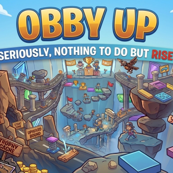 obby up!!!!
