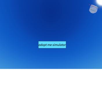 Adopt me simulator