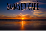 Sunset Café Franchise!