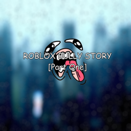 Roblox bully story [Part 3!!] icon