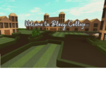 Bloxy College