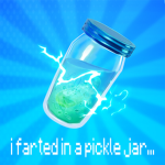 i farted in a pickle jar