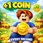 [UPDATE rebirths] +1 coin every second u play
