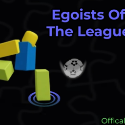 [🧩] Egoists Of The League